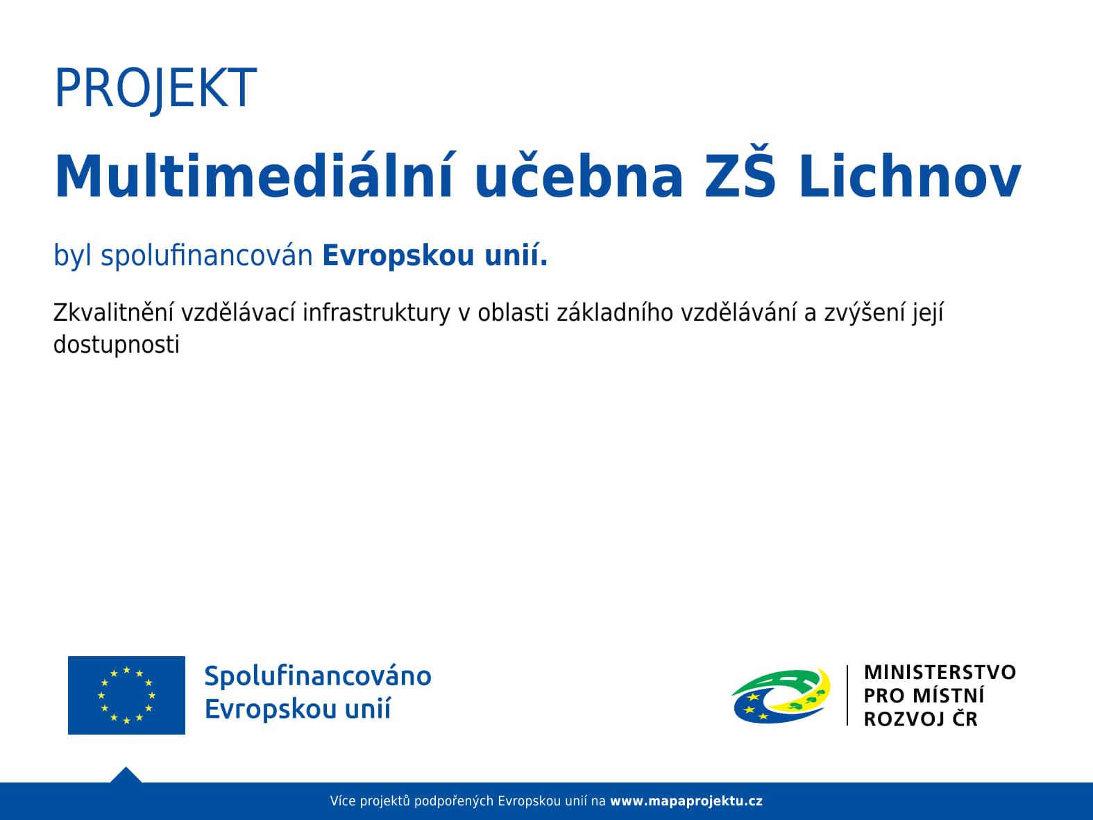 Multimediální učebna ZŠ Lichnov